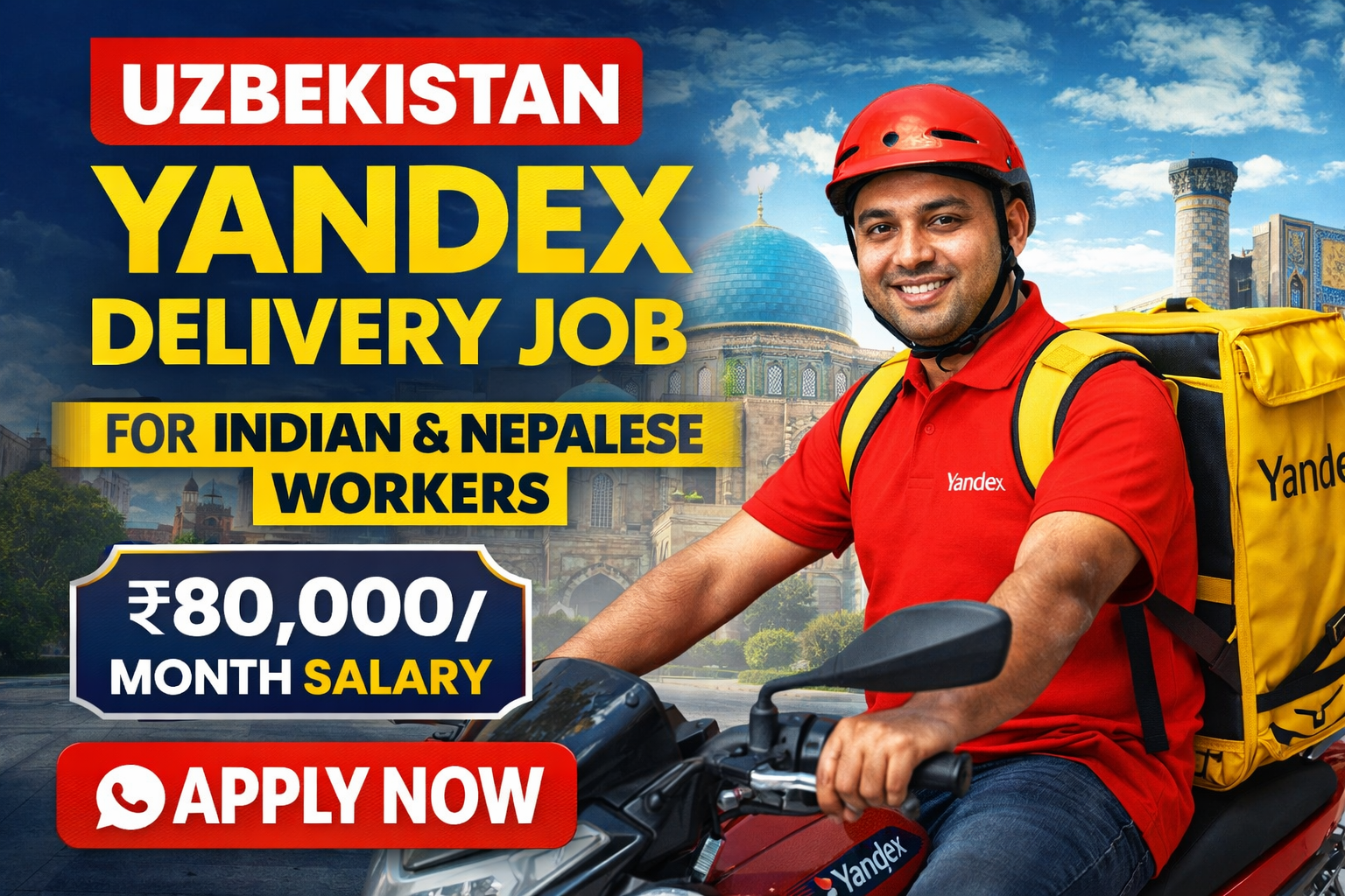 Uzbekistan Yandex Delivery Job 2026 – Indian & Nepalese | Apply salary1